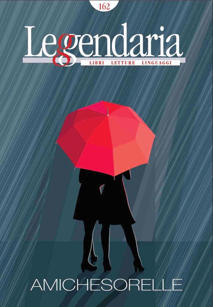 Leggendaria 162 | Amiche Sorelle