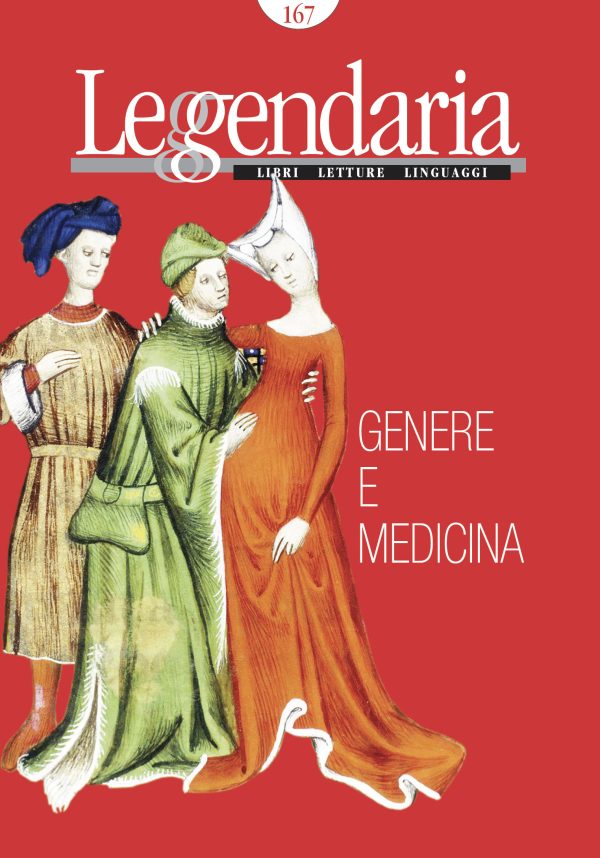 Leggendaria 167 - Genere e medicina