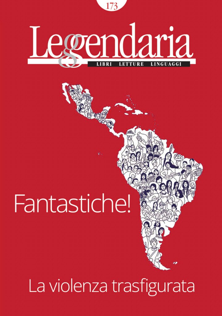 Leggendaria 173 |Fantastiche! La violenza trasfigurata