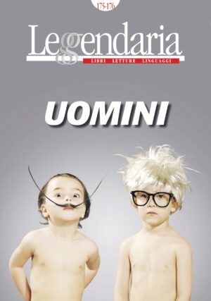 LEGGENDARIA N. 175-176 dicembre 2025 – gennaio, febbraio, marzo 2026